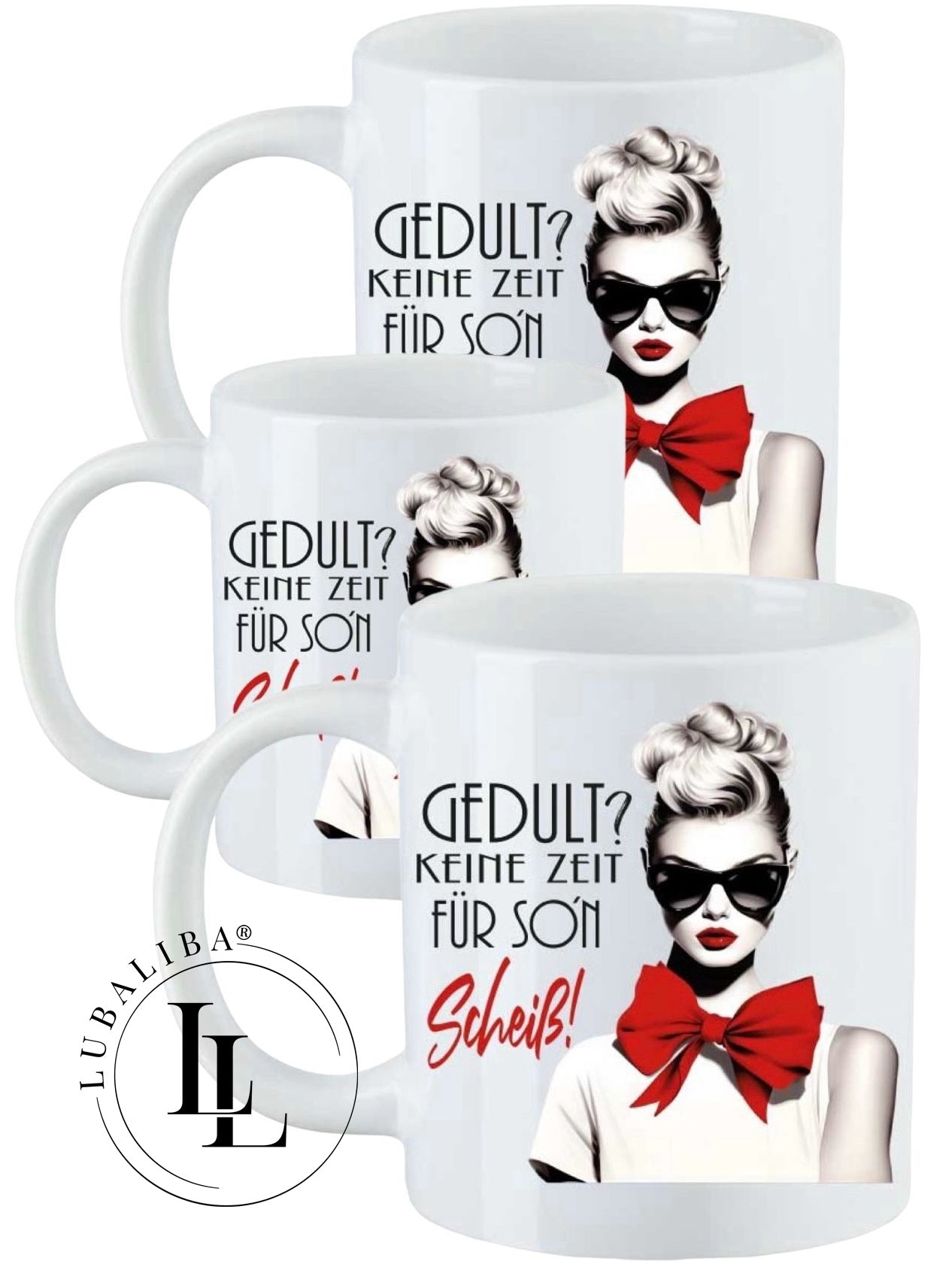 Tasse Miss Judy " Geduld ? Keine Zeit für son en Scheiß! " ArtNr.: DWB